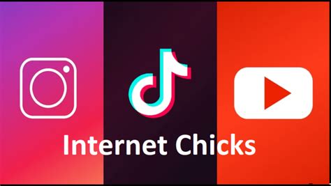 Internet Chicks: Shaping Trends and Inspiring。